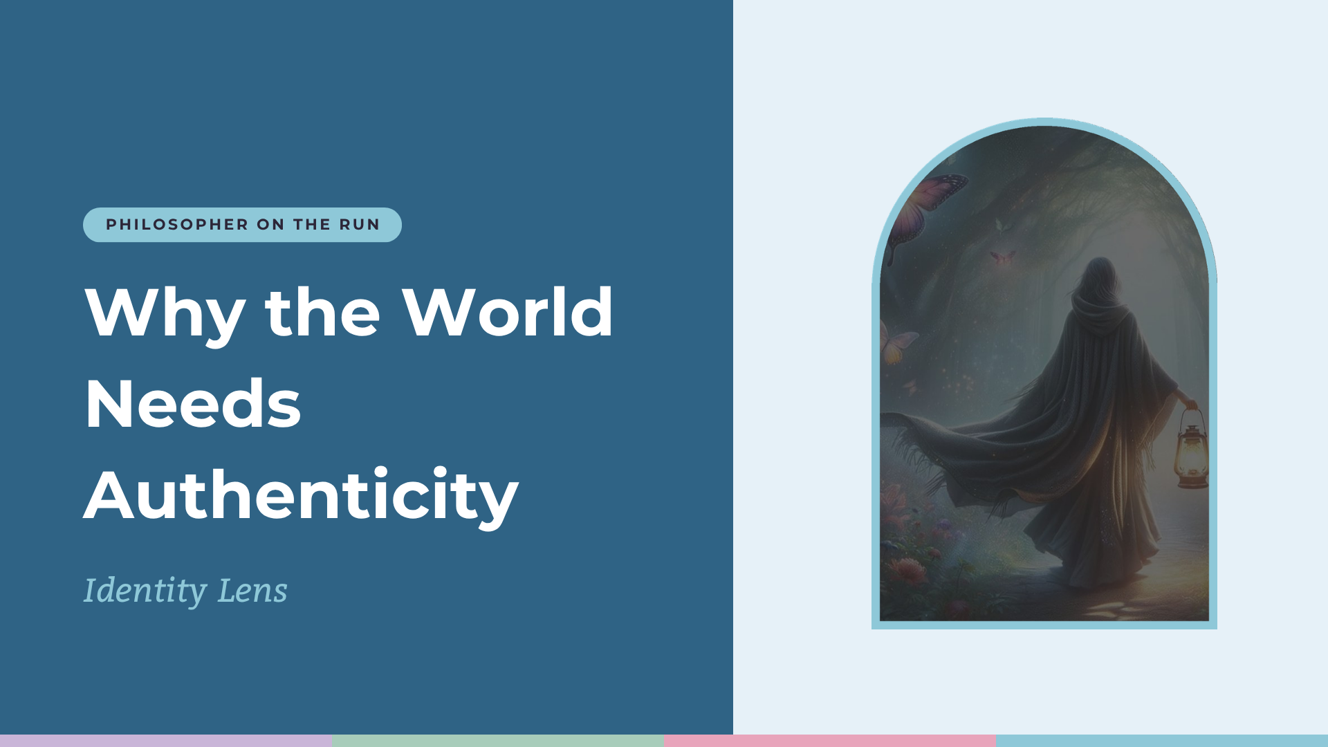Why the World Needs Authenticity