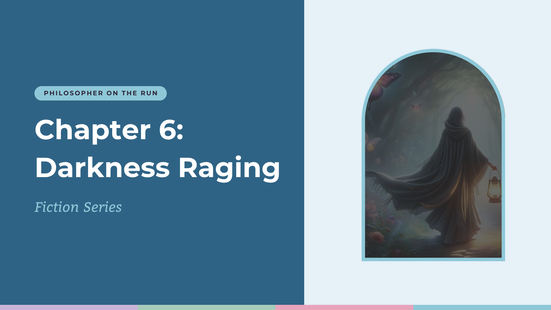 Chapter 6: Darkness Raging