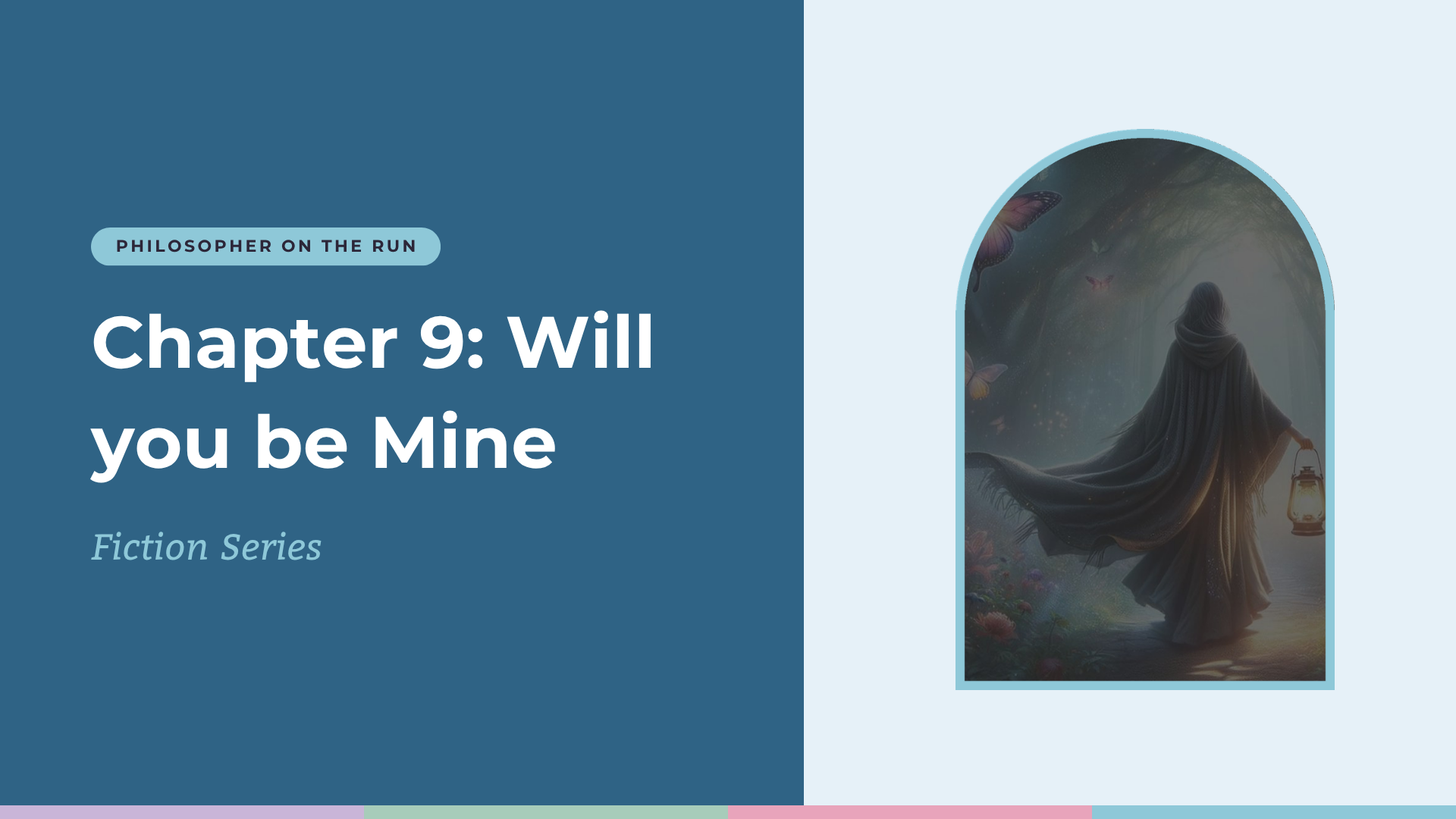 Chapter 9: Will you be Mine