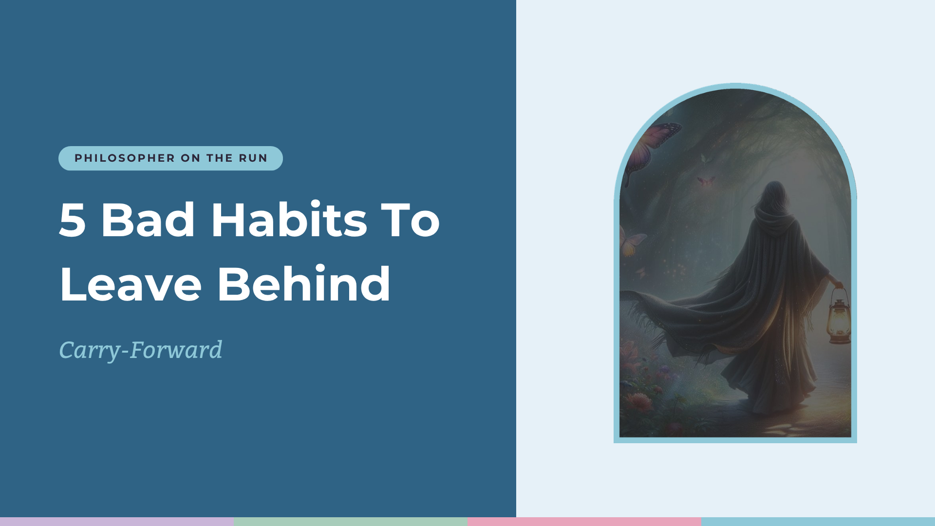 5 Bad Habits To Leave Behind