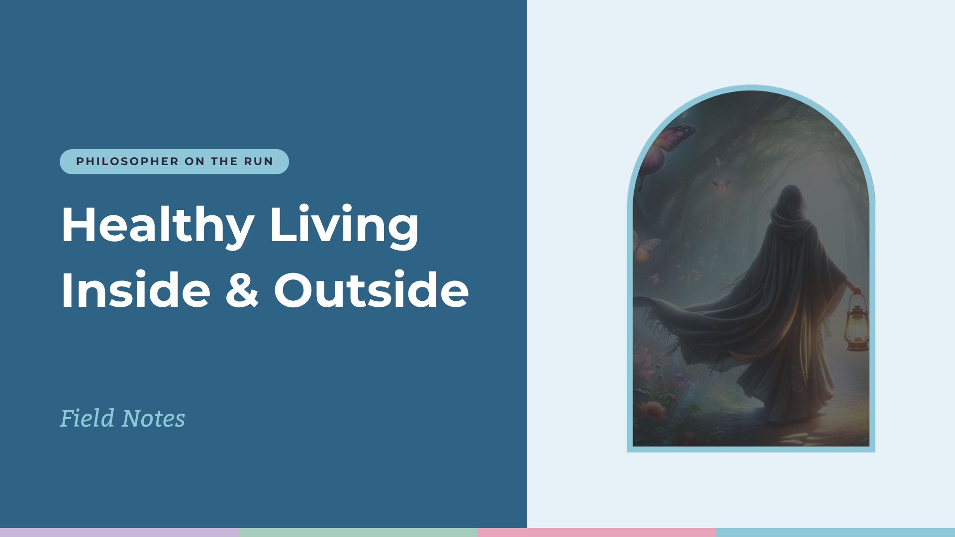 Healthy Living Inside & Outside
