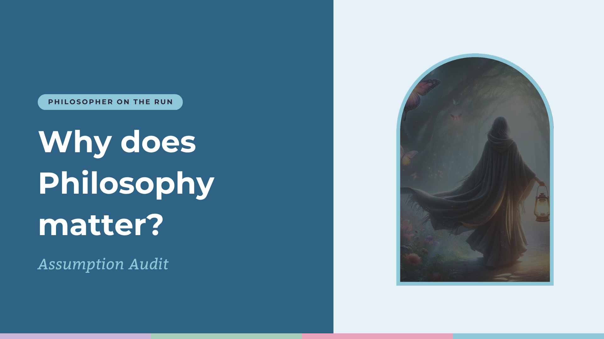 Why does Philosophy matter?