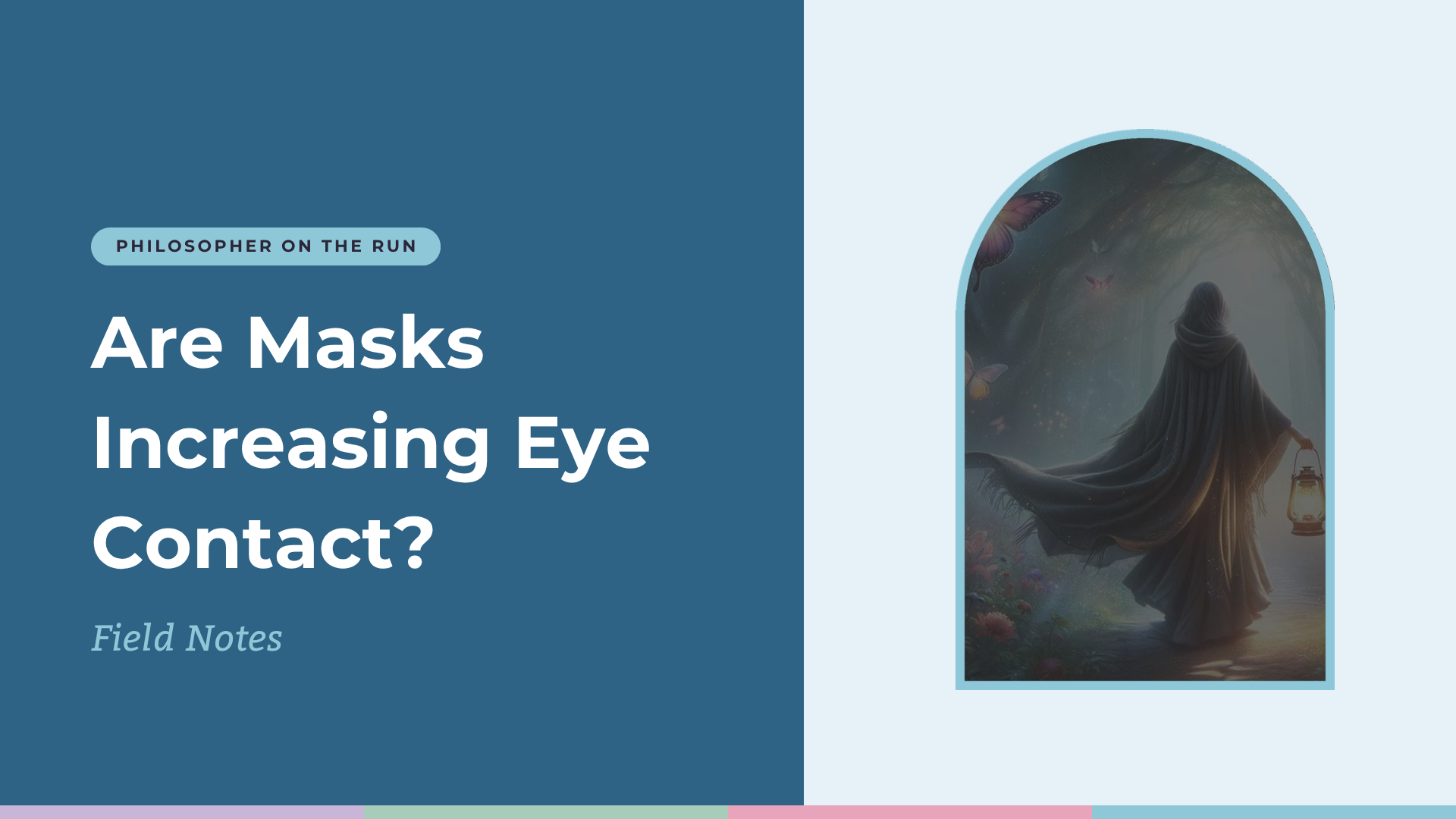 Are Masks Increasing Eye Contact?